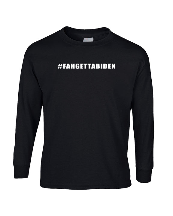 FahGettaBiden-04 - Cotton Longsleeve